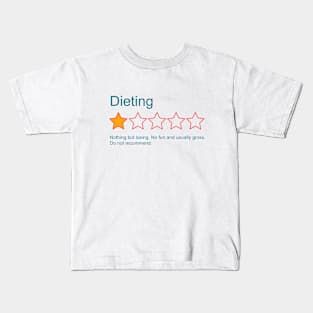 1-Star Rating: Dieting Kids T-Shirt